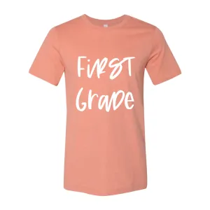 First Grade T-Shirt